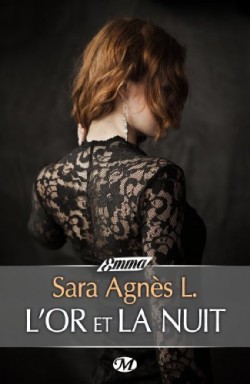 l-or-et-la-nuit-sara_agnes_L